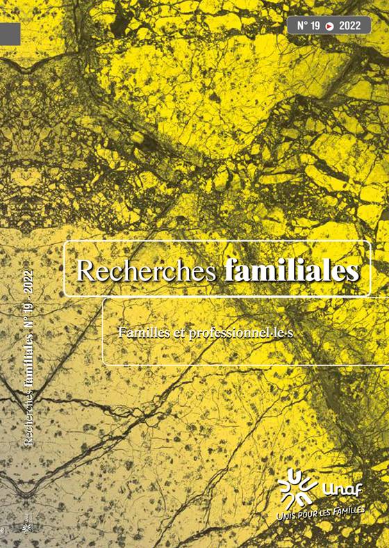 Numéro 19 de la revue Recherches Familiales : Familles et professionnel.le.s