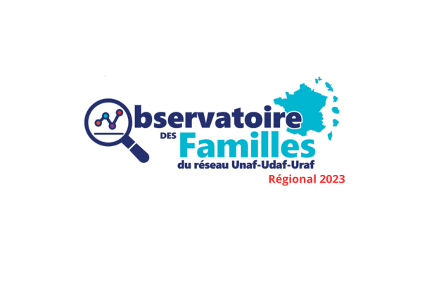 Observatoire des familles rapport régional